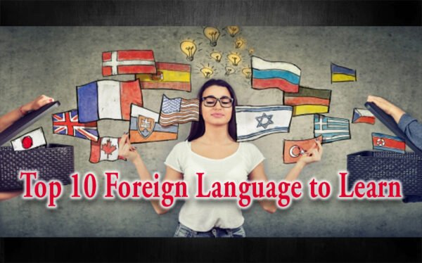 Top 10 Foreign Languages to Learn for Career & Travel Growth