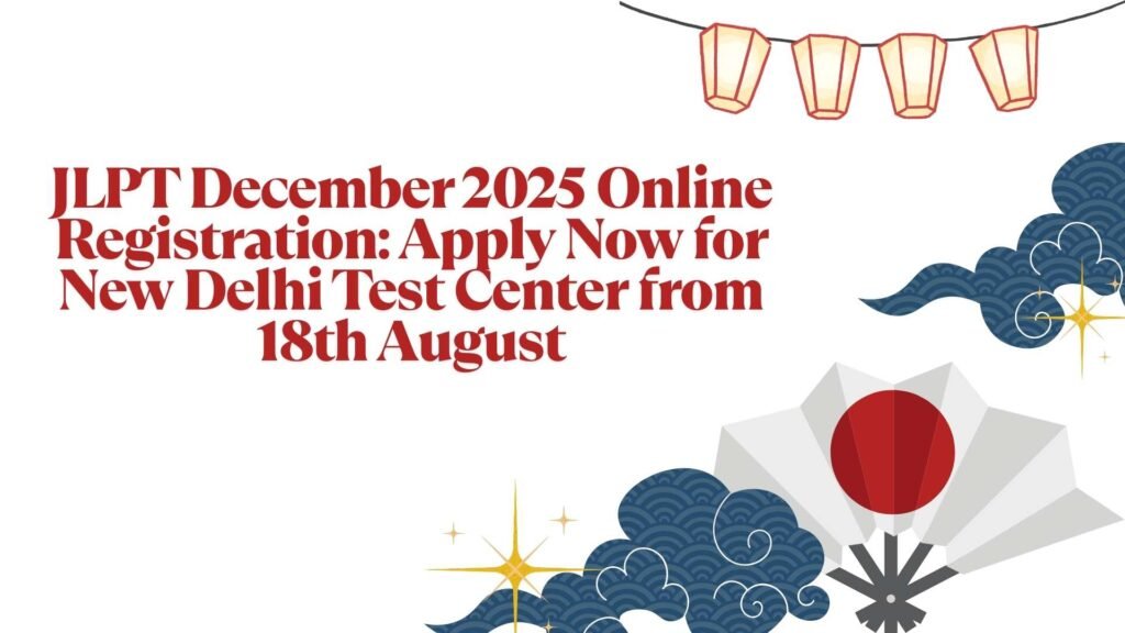 JLPT December 2025 Online Registration