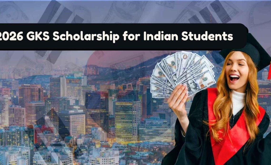 2026 GKS Global Korea Scholarship