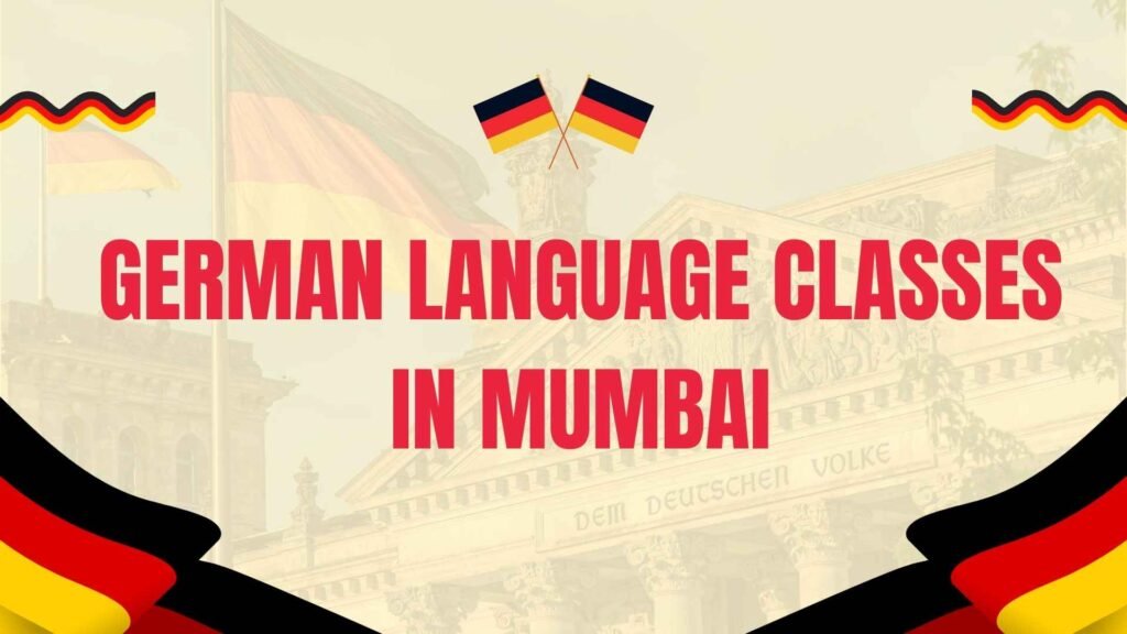 German Language Classes in Mumbai