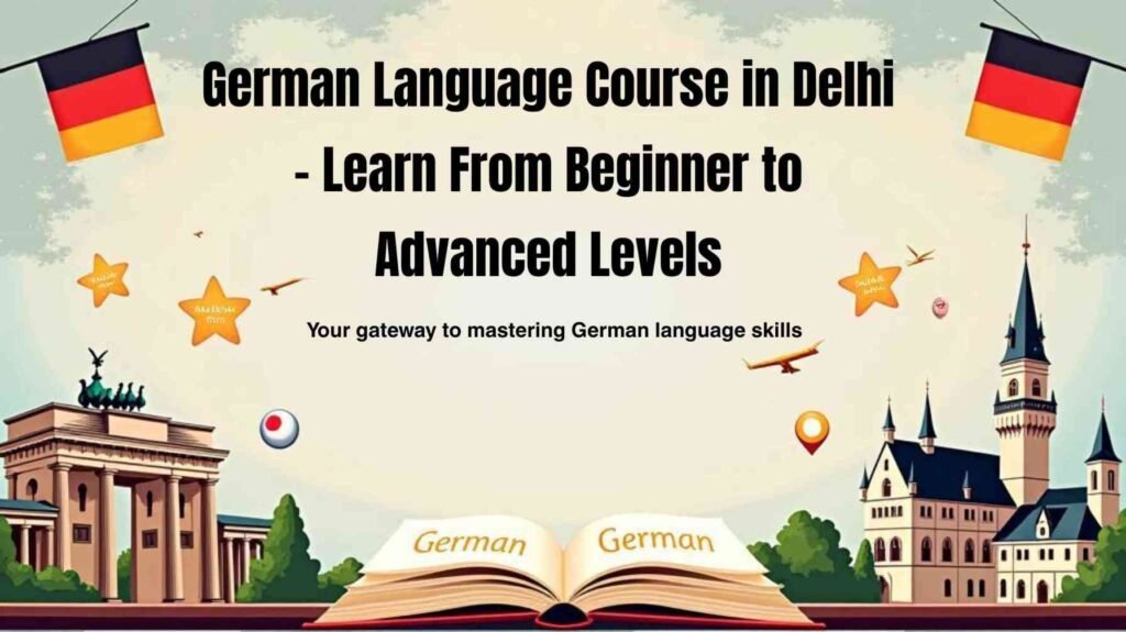 German Language Course in Delhi