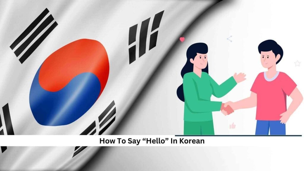 Hello in Korean