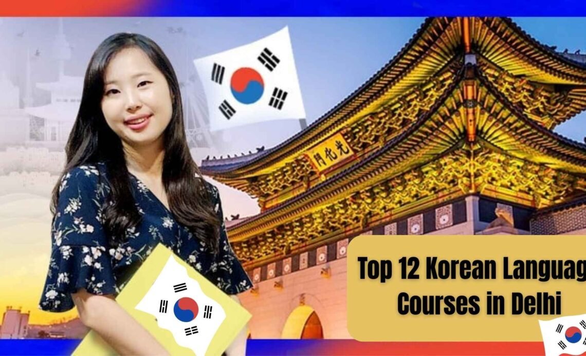 Korean Language Courses in Delhi