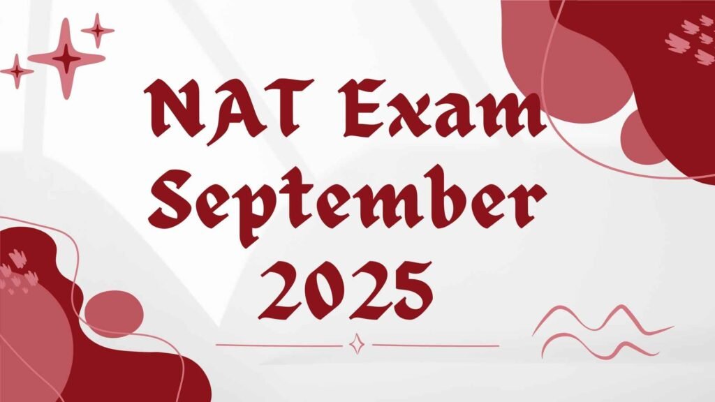 NAT Exam September 2025