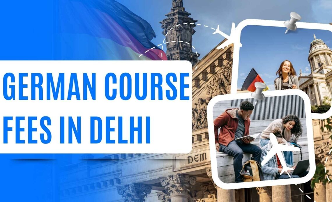 German Course Fees in Delhi