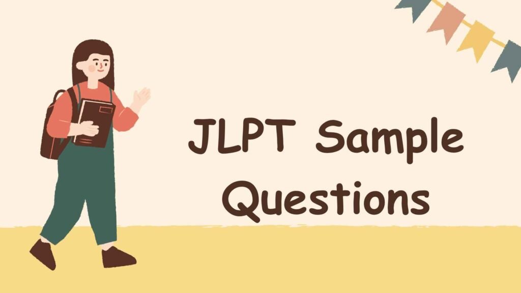 JLPT Sample Questions