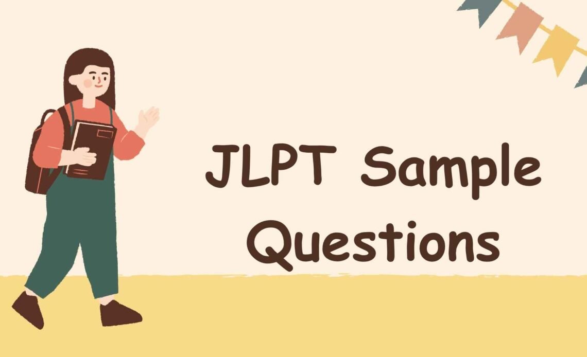 JLPT Sample Questions