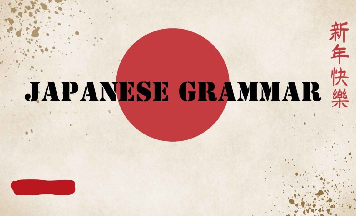 Japanese Grammar