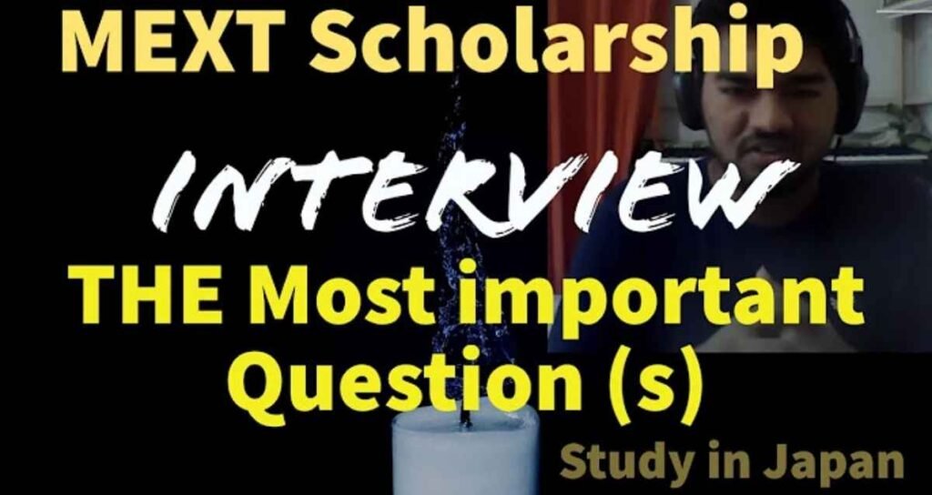 MEXT Scholarship Interview Questions