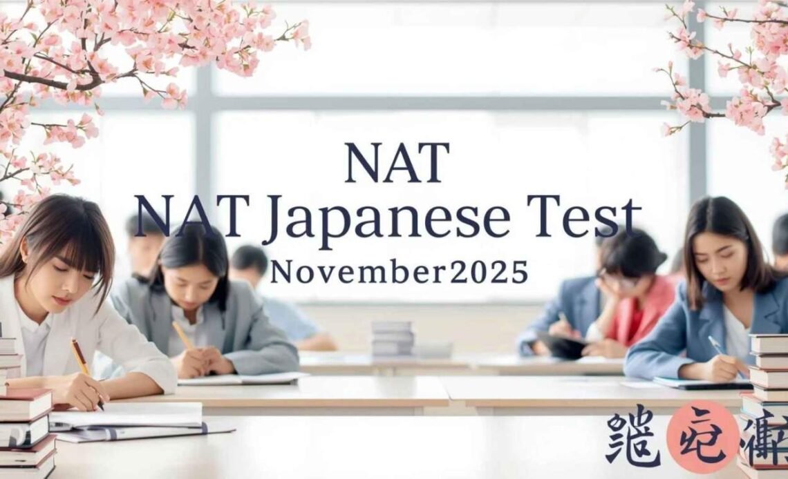 NAT Japanese Test November 2025