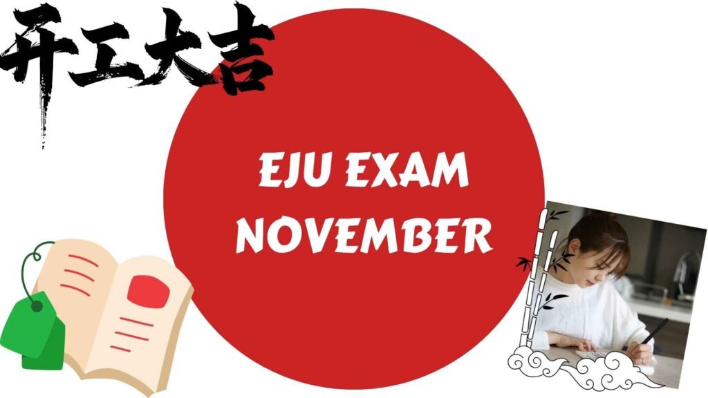EJU Exam November