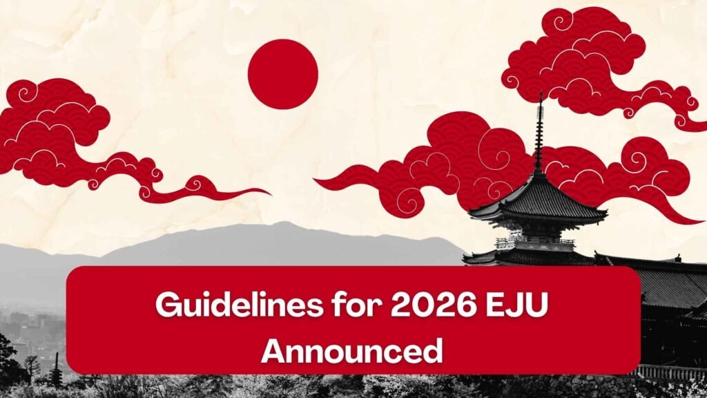 EJU 2026 Guidelines Announced