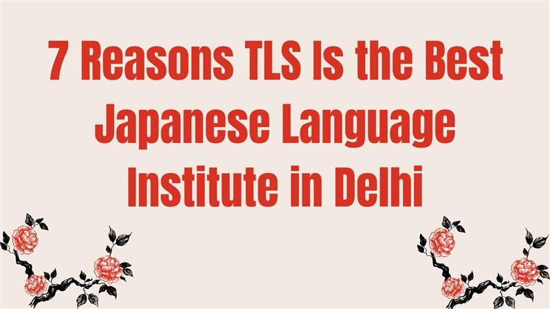 Japanese Language Institute in Delhi