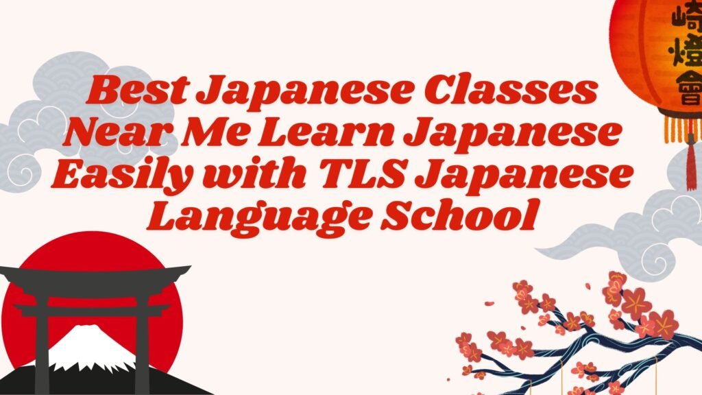 Japanese Classes Near Me