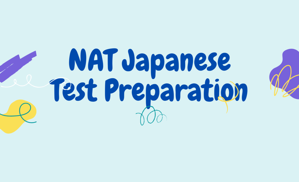 NAT Japanese Test Preparation